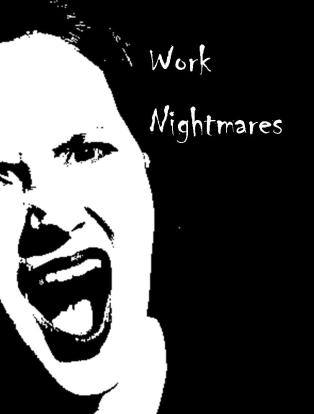 What Do Work Nightmares Tell Us